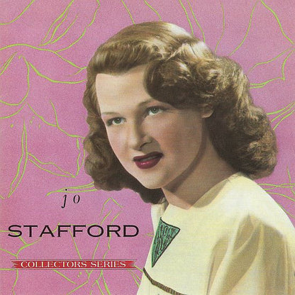 Jo Stafford : Capitol Collectors Series (Compilation,Remastered)