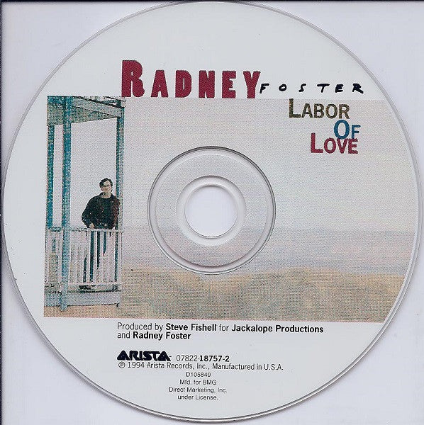 Radney Foster : Labor Of Love (Album,Club Edition)