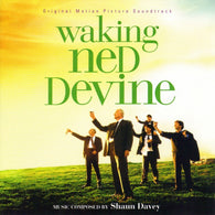 Shaun Davey : Waking Ned Devine: Original Motion Picture Soundtrack (Album)