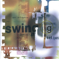 Ani DiFranco : Swing Set (EP)
