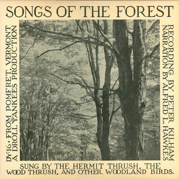 Peter Kilham Narration By Alfred L. Hawkes : Songs Of The Forest (LP,Album,Mono)