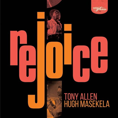 Tony Allen & Hugh Masekela - Rejoice (Special Edition 2LP, 180gm)