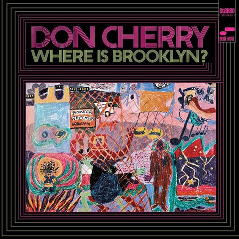 Don Cherry - Where Is Brooklyn? (Blue Note Classic Vinyl Series, LP Vinyl) UPC: 602438761715
