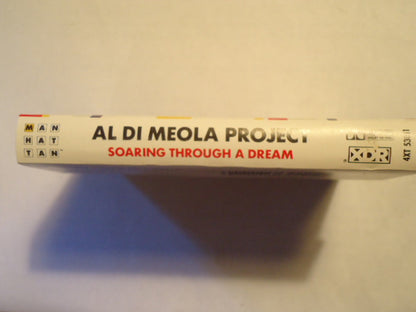 Al Di Meola Project : Soaring Through A Dream (Album)