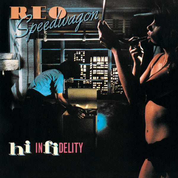 REO Speedwagon : Hi Infidelity (LP,Album,Stereo)