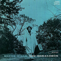 Lou Donaldson - Blues Wall (Blue Note Records Classic Vinyl Series)
