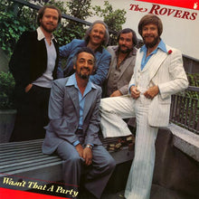 Rovers (3), The : Wasn't That A Party (LP,Album)