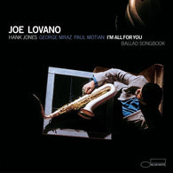 Joe Lovano - I'm All For You (Blue Note Classic Series, LP Vinyl) UPC: 602445353064