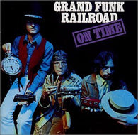 Grand Funk Railroad : On Time (LP,Album)