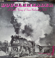 Doubleheader (2) : A Double Feature Of Steam Rolling Thrills (LP,Album)