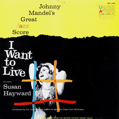 Johnny Mandel : Johnny Mandel's Great Jazz Score I Want To Live! (LP,Album,Stereo)