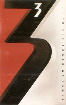 3 (2) : … To The Power Of Three (Album)