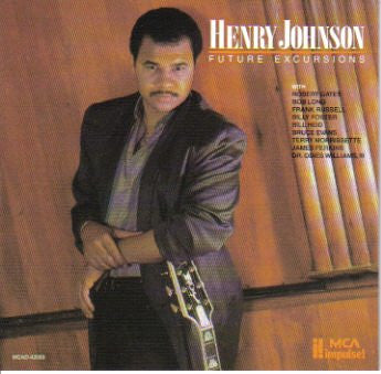 Henry Johnson : Future Excursions (Album)