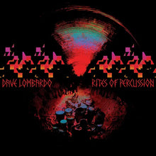 Dave Lombardo - Rites Of Percussion (Indie Exclusive, Red LP Vinyl)
