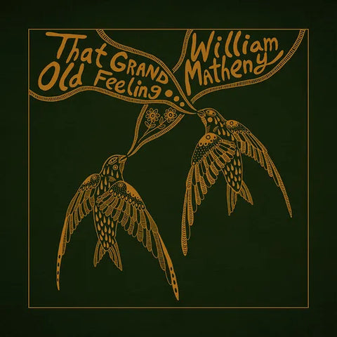 William Matheny - That Grand, Old Feeling (CD) UPC: 793888875784