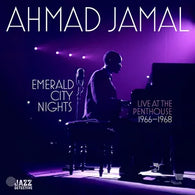 Ahmad Jamal - Emerald City Nights: Live At The Penthouse (1966-1968) (RSD Black Friday 2023, 2LP Vinyl) UPC: 8435395503546