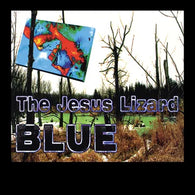 Jesus Lizard - Blue (RSD Black Friday 2023, Metallic Blue LP Vinyl) UPC: 848064015772