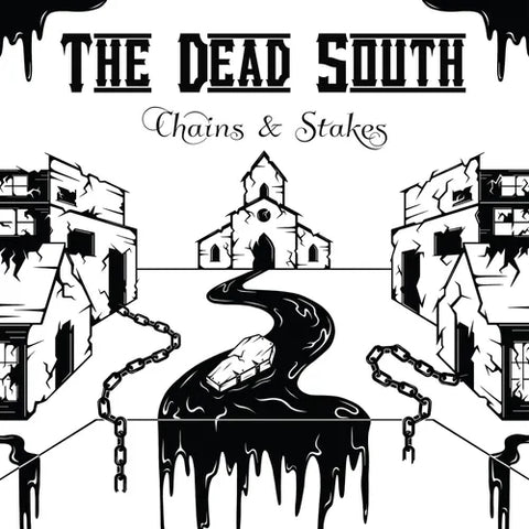 The Dead South - Chains & Stakes (CD) UPC: 836766007430