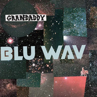 Grandaddy - Blu Wav (CD) UPC: 842803027224