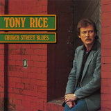 Tony Rice - Church Street Blues (LP Vinyl) UPC: 888072524927