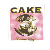 Cake - Pressure Chief (LP Vinyl) UPC: 196588093210