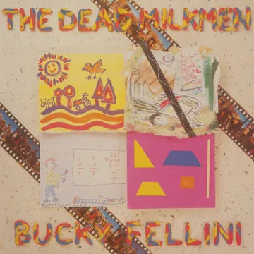 The Dead Milkmen - Bucky Fellini (RSD 2024, Ducky Yellow LP Vinyl) UPC: 760137137252