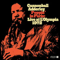 Cannonball Adderley - Poppin' In Paris: Live At L'Olympia 1972 (RSD 2024, 2LP Vinyl) UPC: 8435395504093