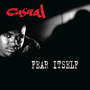 Casual - Fear Itself (RSD 2024, 2LP Black & Red Vinyl) UPC: 196588610318