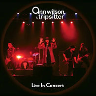 Ann Wilson & Tripsitter - Live in Concert (RSD 2024, 2LP Vinyl) UPC: 704674265795