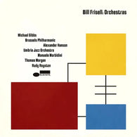 Bill Frisell - Orchestras (CD, Blue Note Records) UPC: 602458837339