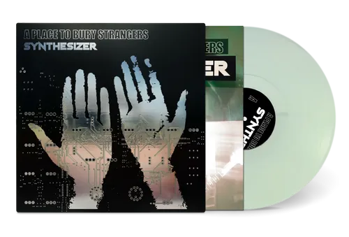 A Place To Bury Strangers - Synthesizer (Indie Exclusive, Glow in The Dark LP Vinyl) UPC: 634457185807