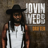 Jovin Webb - Drifter (LP Vinyl) UPC: 198588156230