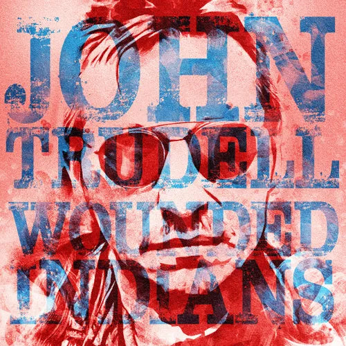 John Trudell - Wounded Indians (RSD Black Friday 2024, LP Vinyl) UPC: 696752412088