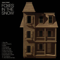 Jason Isbell - Foxes In The Snow (Indie Exclusive, CD) UPC: 732388216833