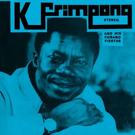 K. Frimpong & His Cubano Fiestas - K. Frimpong & His Cubano Fiestas (RSD 2025, Blue LP Vinyl) UPC: 5060571363367