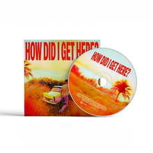 Louis Tomlinson - How Did I Get Here? (CD) UPC: 4099964197716