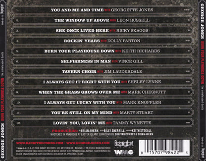 George Jones (2) : Burn Your Playhouse Down  (The Unreleased Duets) (Album)