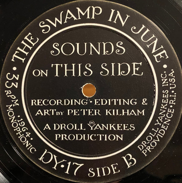 Peter Kilham, Alfred L. Hawkes : The Swamp In June (LP,Album,Repress,Mono)
