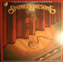 Stoney Lonesome : A Prairie Home Companion Presents Stoney Lonesome (LP,Album,Stereo)