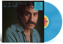 Jim Croce - Life & Times (50th Anniversary, Blue LP Vinyl) UPC: 4050538878745