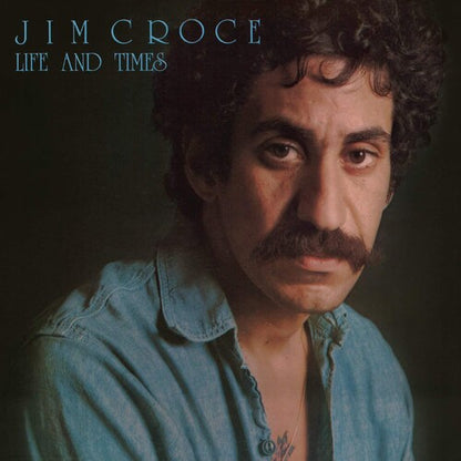 Jim Croce - Life & Times (50th Anniversary, Blue LP Vinyl) UPC: 4050538878745