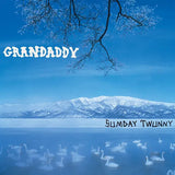Grandaddy - Sumday: Twunny (20th Anniversary Edition, 4LP Boxset) UPC: 842803026210