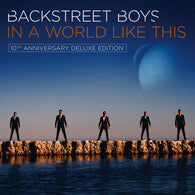 Backstreet Boys - In A World Like This (10th Anniversary, 2LP Vinyl) UPC: 4050538904581