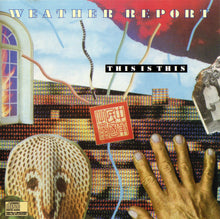 Weather Report : This Is This (Album,Reissue,Remastered)