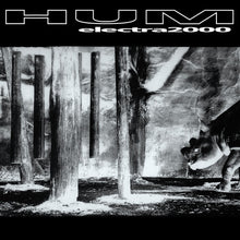 Hum - Electra 2000 (2LP Vinyl) UPC: 644110506818