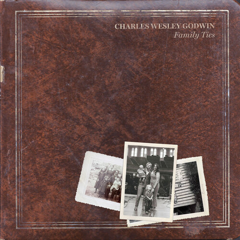 Charles Wesley Godwin - Family Ties (CD) UPC: 860010537053