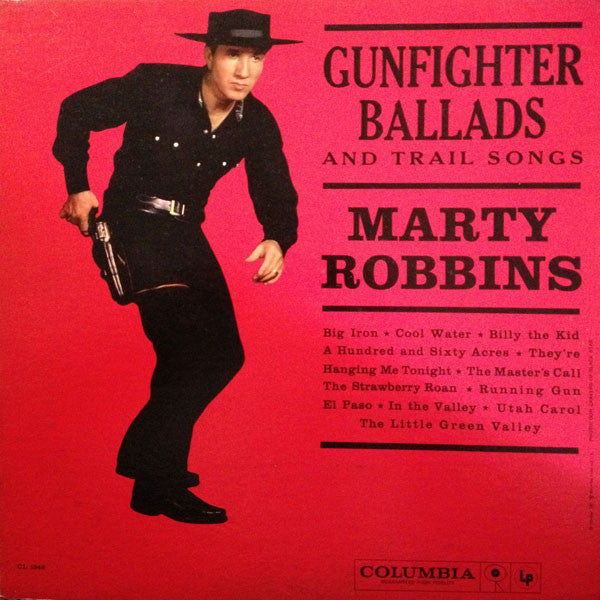 Marty Robbins : Gunfighter Ballads And Trail Songs (LP,Album,Mono)