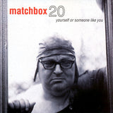Matchbox Twenty - Yourself or Someone Like You (Rocktober 2023, Clear LP Vinyl, Brick & Mortar Exclusive) UPC: 075678630217