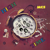 MC5 - High Time (Rocktober 2023, Clear with Yellow Splatter LP Vinyl, Brick & Mortar Exclusive) UPC: 603497837359