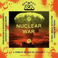 Various Artists - Red Hot & Ra: Nuclear War (RSD Black Friday 2023, 2LP Vinyl) UPC: 634457140134